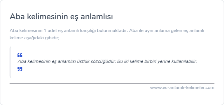 Aba eş anlamlısı