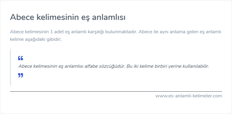 Abece kelimesinin es anlamlisi nedir