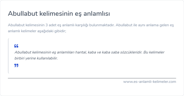 Abullabut kelimesinin eş anlamı ne?