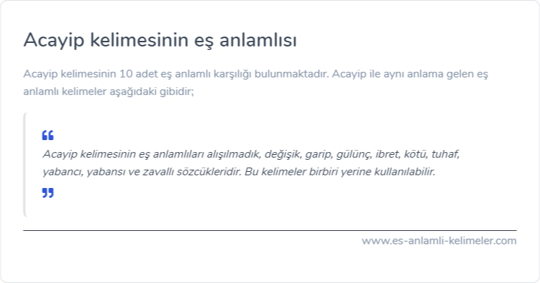 Acayip es anlami nedir?