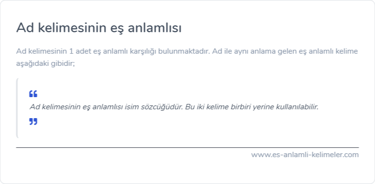 Ad eş anlamlısı nedir?