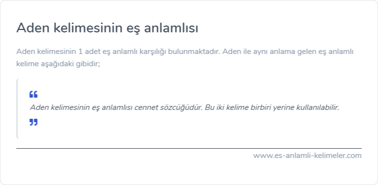 Aden kelimesinin es anlami nedir?