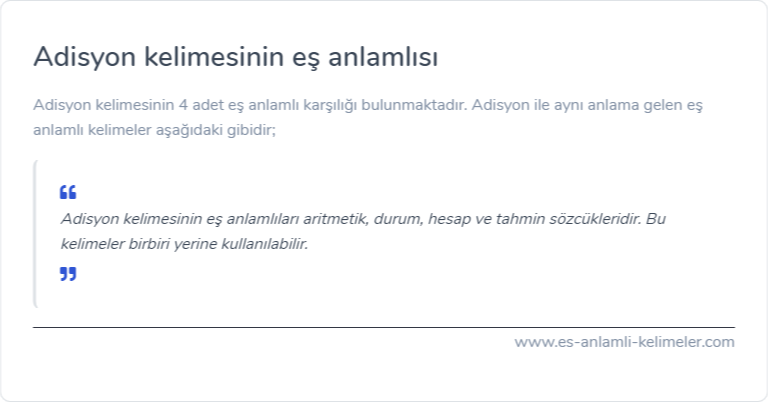 Adisyon eş anlamı ne?