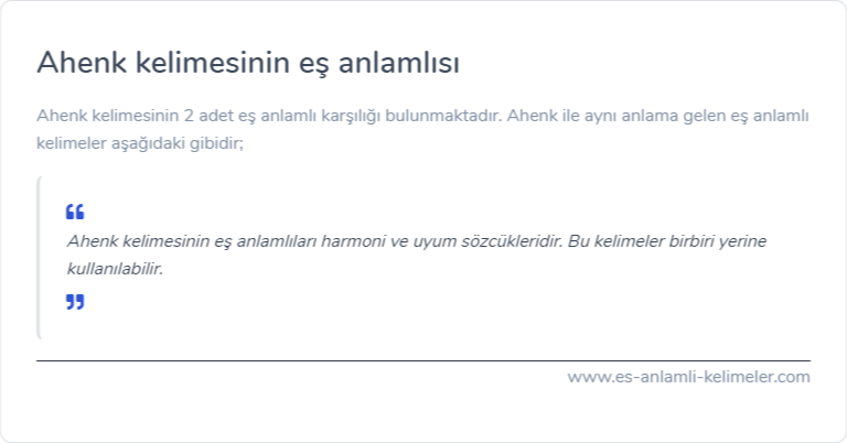 Ahenk eş anlamlısı nedir?