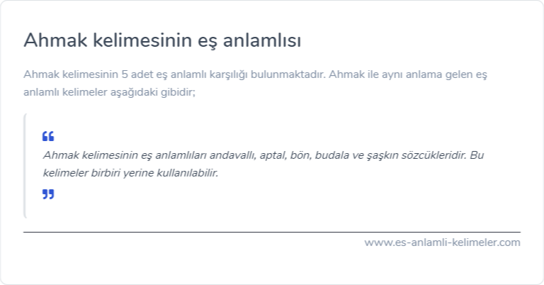 Ahmak eş anlamlısı nedir?