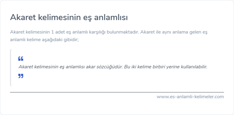 Akaret kelimesinin es anlamlisi