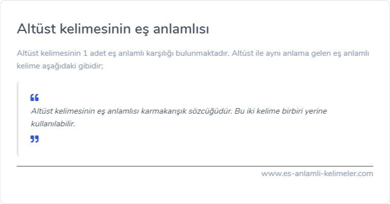 Altüst es anlami nedir?