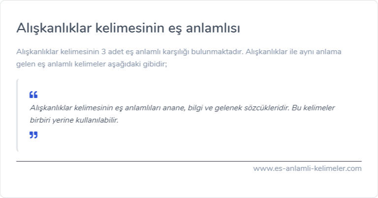 Alışkanlıklar eş anlamı ne?