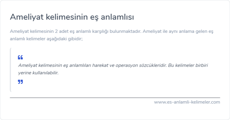 Ameliyat kelimesinin eş anlamlısı nedir?