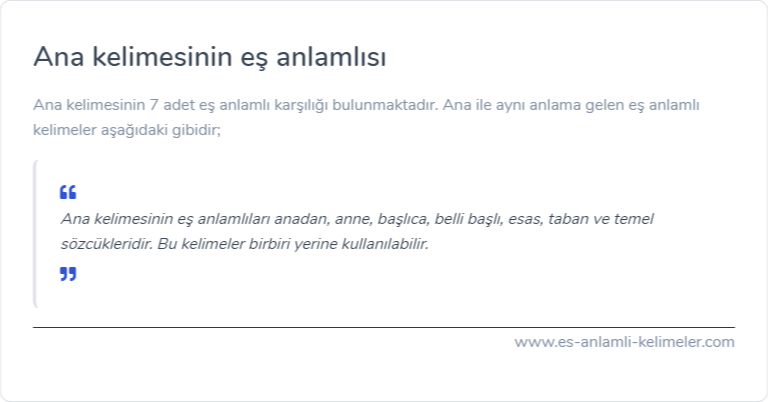 Ana kelimesinin eş anlamlısı nedir?