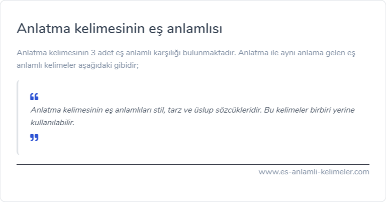 Anlatma kelimesinin eş anlamlısı