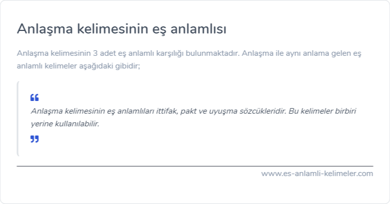 Anlaşma eş anlamı nedir?