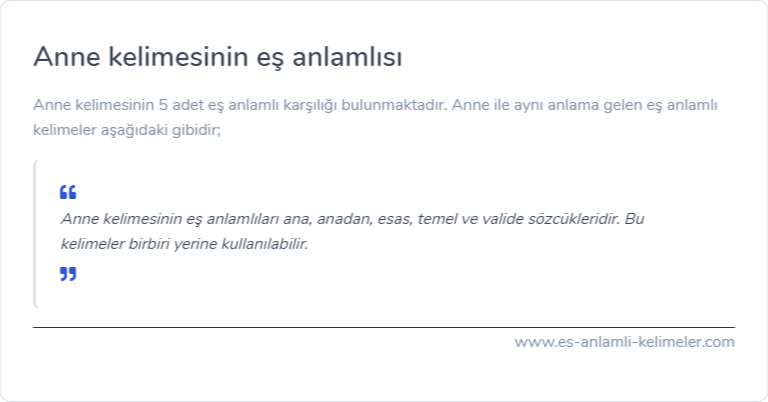 Anne kelimesinin eş anlamlısı nedir?