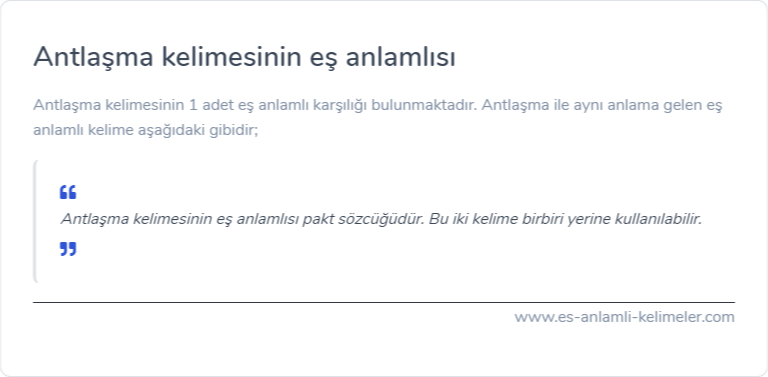 Antlaşma kelimesinin eş anlamı ne?