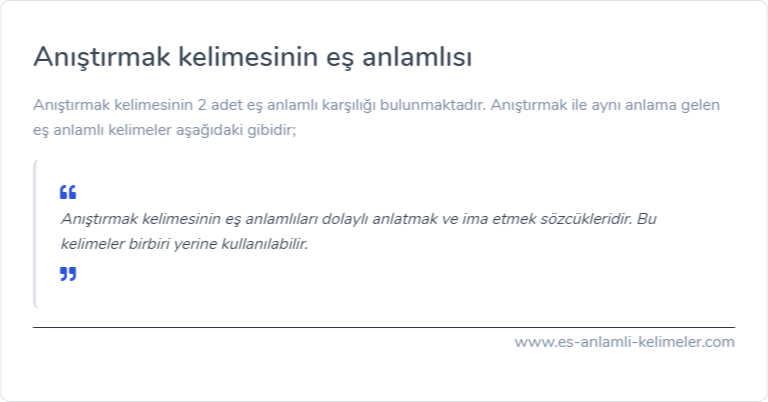 Anıştırmak eş anlamı