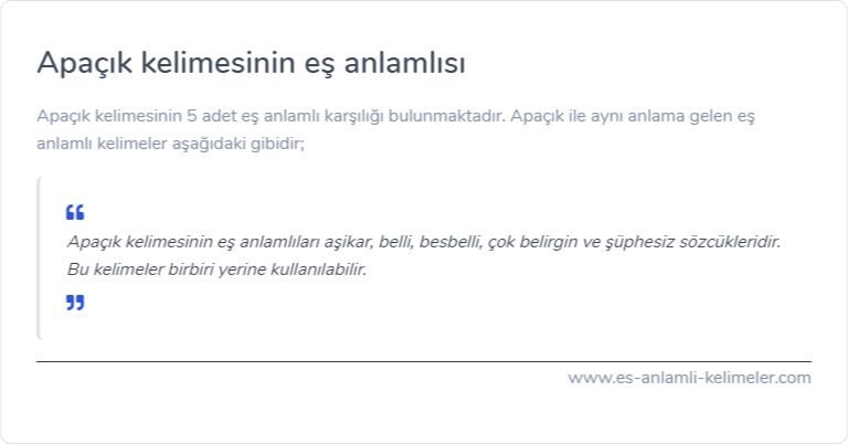 Apaçık kelimesinin es anlami nedir?