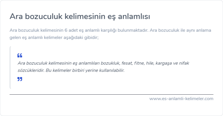 Ara bozuculuk kelimesinin es anlamlisi nedir