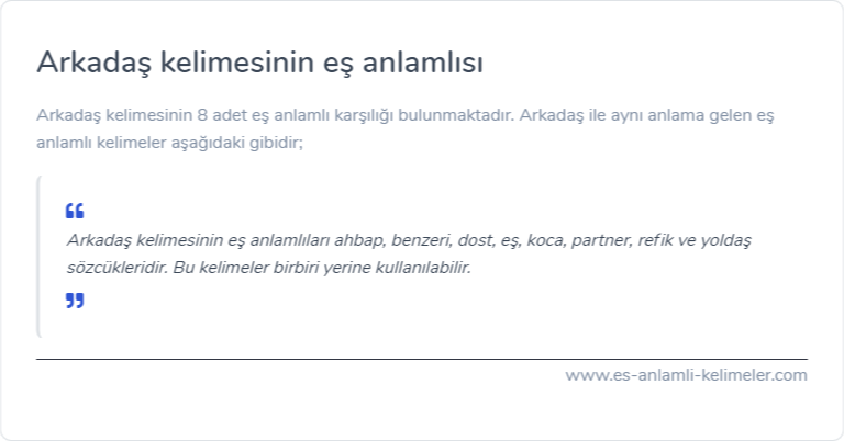 Arkadaş kelimesinin es anlamlisi nedir