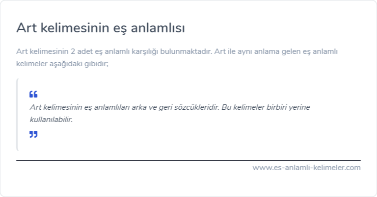 Art kelimesinin es anlamlisi ne