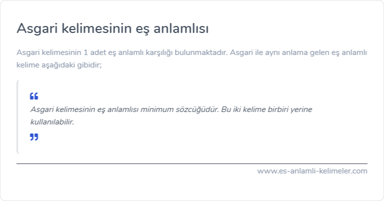 Asgari kelimesinin es anlamlisi ne