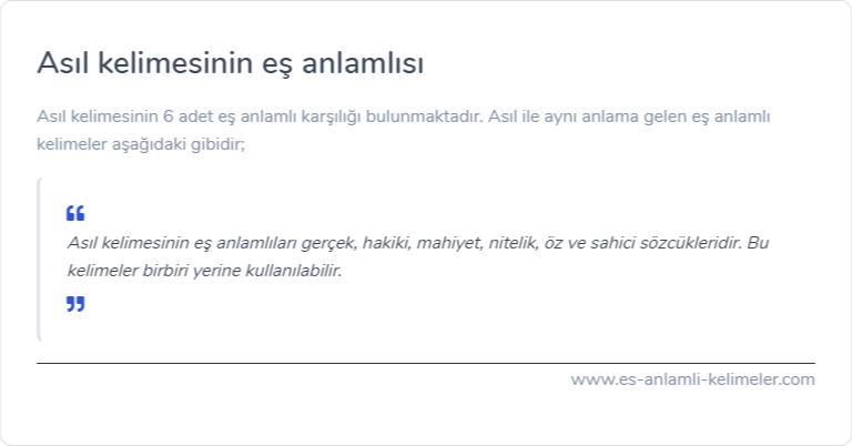 Asıl kelimesinin eş anlamı nedir?