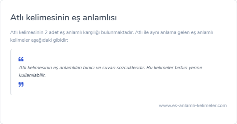 Atlı es anlamlisi nedir?