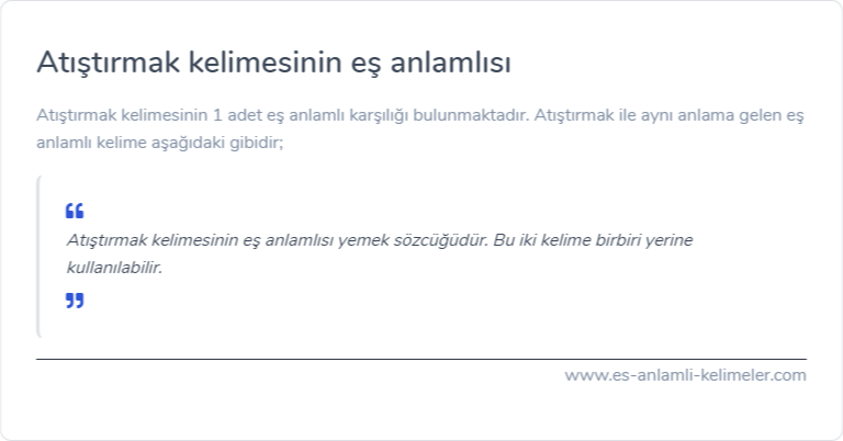 Atıştırmak es anlamlisi