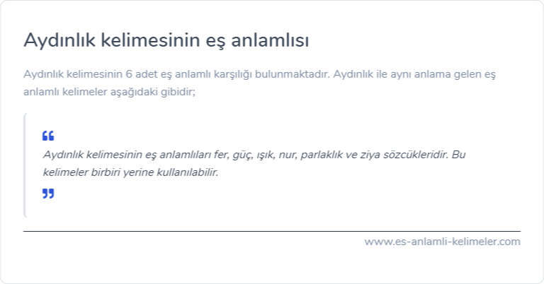 Aydınlık eş anlamlısı nedir?