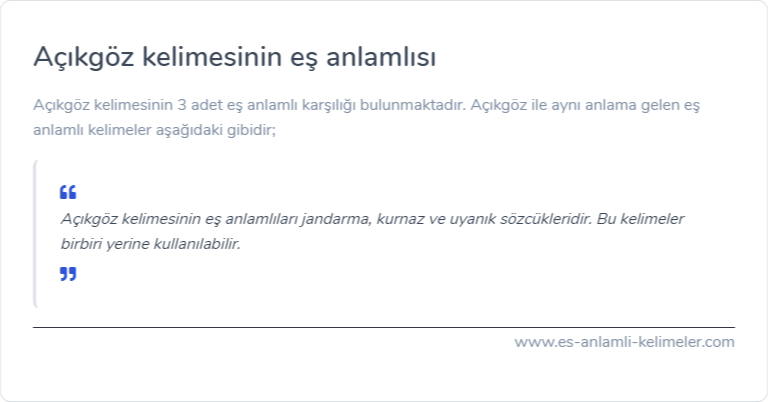 Açıkgöz kelimesinin eş anlamlısı nedir?