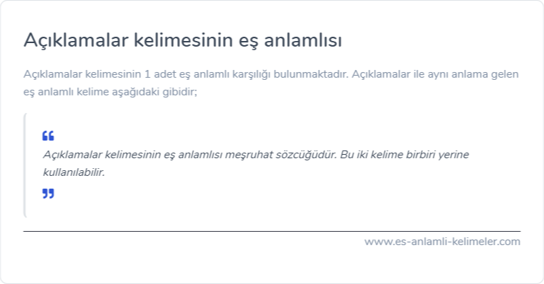 Açıklamalar kelimesinin eş anlamı nedir?