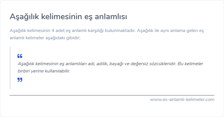 Aşağılık kelimesinin es anlamlisi