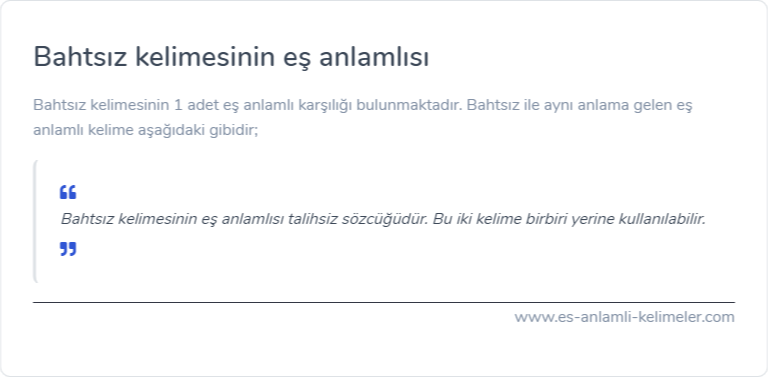 Bahtsız kelimesinin es anlamlisi