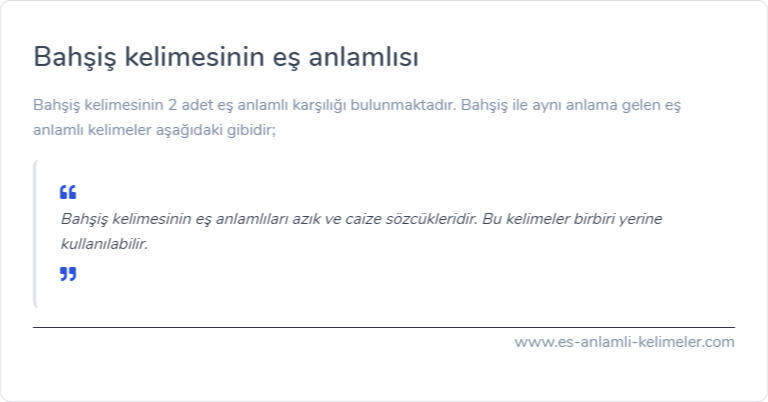 Bahşiş kelimesinin es anlamlisi ne