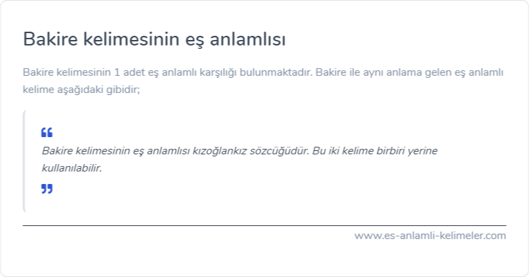 Bakire es anlamlisi ne?