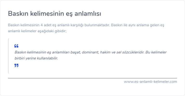 Baskın kelimesinin es anlami ne?