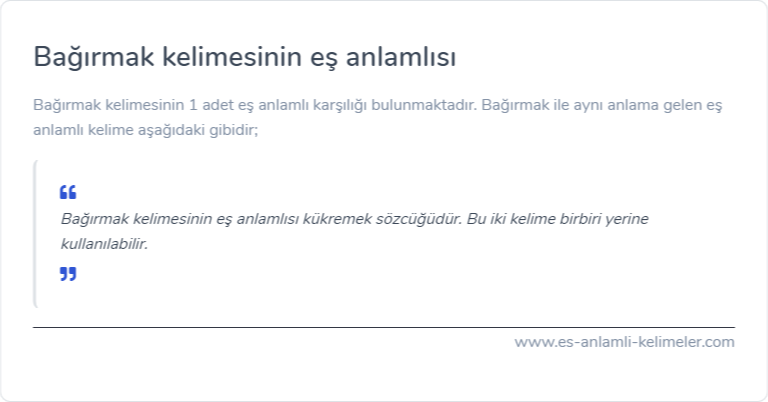 Bağırmak kelimesinin eş anlamı