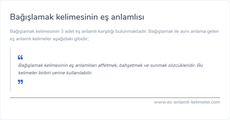 Bağışlamak kelimesinin es anlamlisi ne