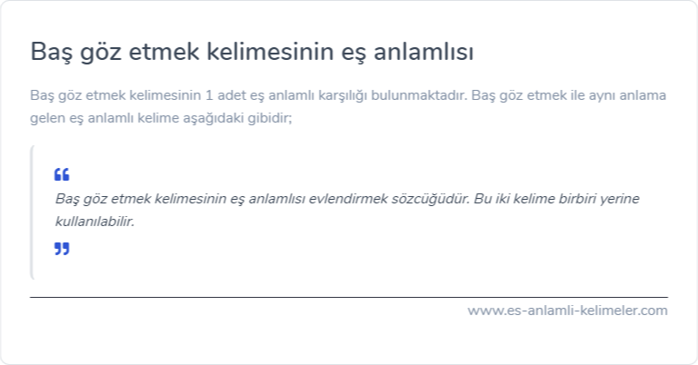 Baş göz etmek kelimesinin eş anlamlısı ne?