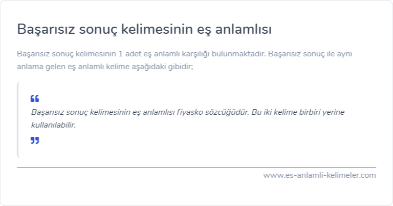 Başarısız sonuç kelimesinin eş anlamı ne?