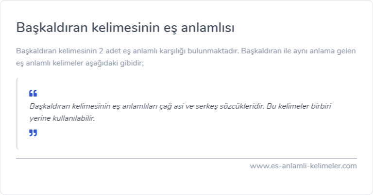 Başkaldıran kelimesinin es anlamlisi ne