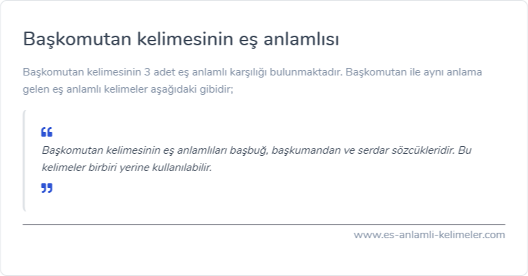 Başkomutan kelimesinin eş anlamlısı