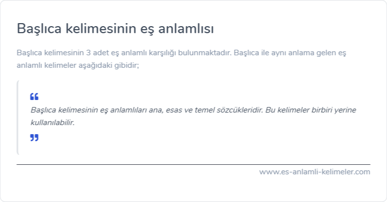 Başlıca kelimesinin eş anlamlısı ne?