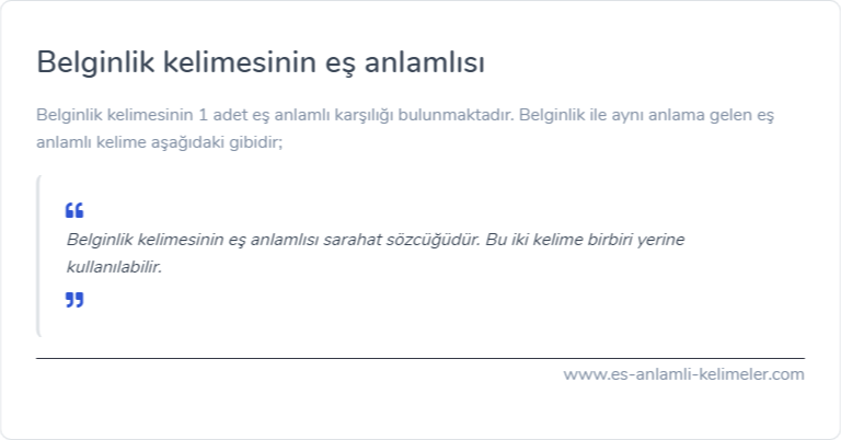 Belginlik kelimesinin es anlami ne?