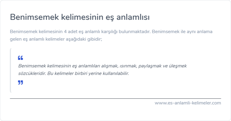 Benimsemek kelimesinin eş anlamı nedir?