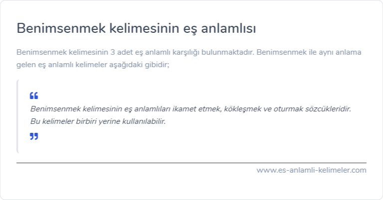 Benimsenmek eş anlamı