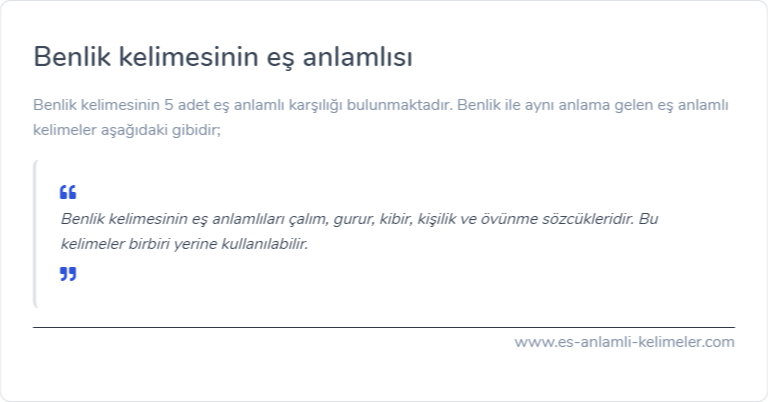 Benlik eş anlamı ne?