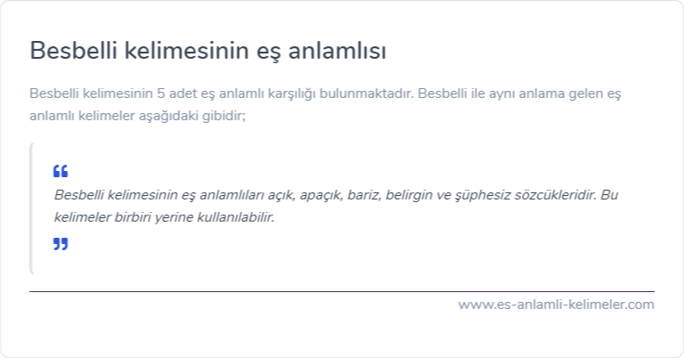 Besbelli kelimesinin es anlamlisi ne