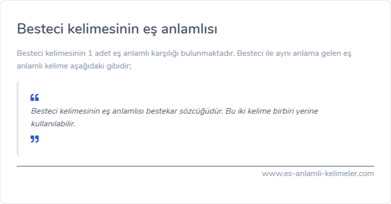 Besteci kelimesinin es anlamlisi nedir