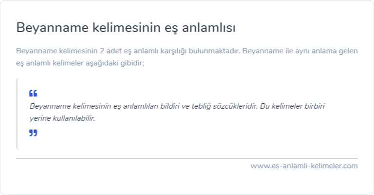 Beyanname kelimesinin eş anlamlısı ne?