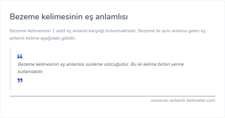 Bezeme eş anlamı ne?